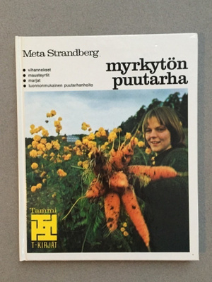 Myrkytön puutarha