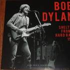 BOB DYLAN - Shelter From A Hard Rain 1976 - LP 2019 MINT - pikkukuva 1