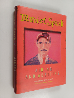Muriel Spark : Aiding and abetting : a novel