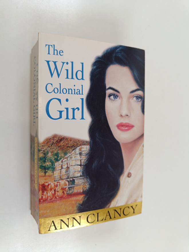Ann Clancy : The Wild Colonial Girl