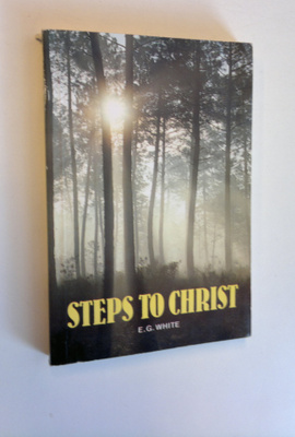 Ellen G. White : Steps to Christ