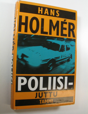 Hans Holmer : Poliisijuttu