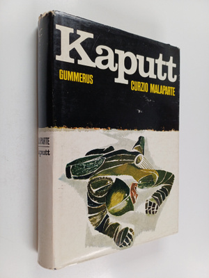 Curzio Malaparte : Kaputt