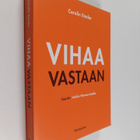 Carolin Emcke : Vihaa vastaan - pikkukuva 1