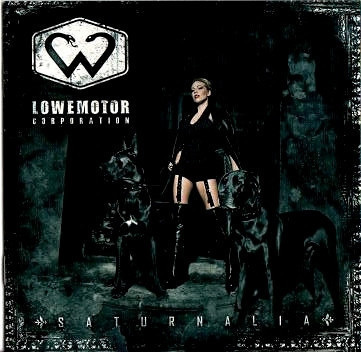 Lowemotor Corporation - Saturnalia (CD) HYVÄ KUNTO!!