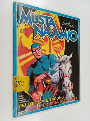 Lee Falk : Mustanaamio - satojen seikkailujen sankari : P...