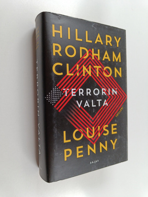 Hillary Rodham Clinton : Terrorin valta - Trilleri
