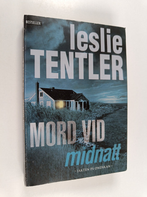 Leslie Tentler : Mord vid midnatt