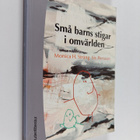 Monica H. Sträng : Små barns stigar i omvärlden om lärand... - pikkukuva 1