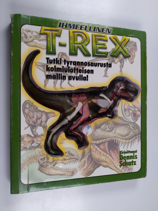Dennis Schatz : Ihmeellinen T-rex