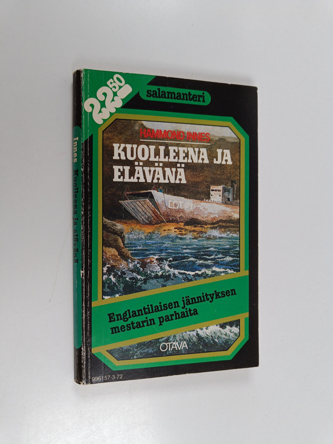Hammond Innes : Kuolleena ja elävänä