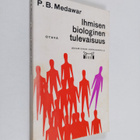 P. B. Medawar : Ihmisen biologinen tulevaisuus - pikkukuva 1