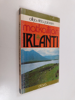 Riitta Jalonen ym. : Matkailijan Irlanti