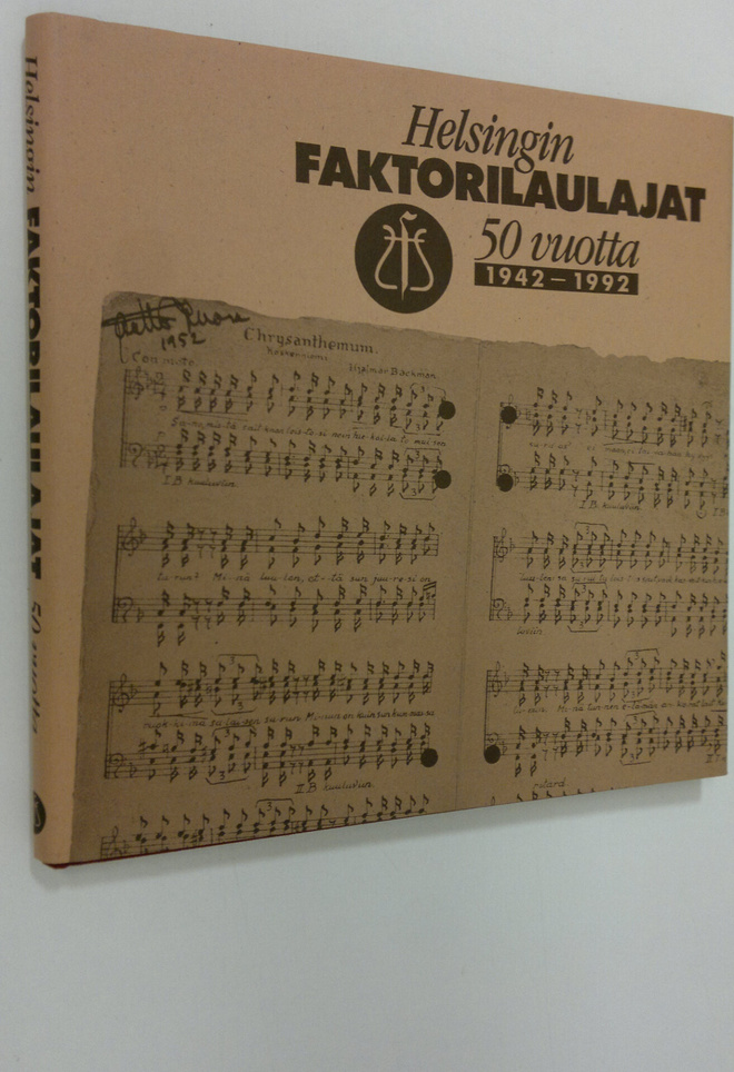 Markku Aaltonen : Helsingin faktorilaulajat 50 vuotta : 1...