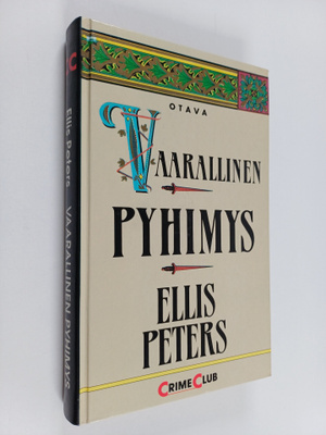 Ellis Peters : Vaarallinen pyhimys