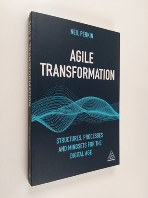 Neil Perkin : Agile transformation : structures, processe...