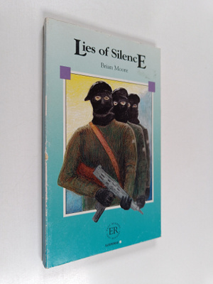 Brian Moore : Lies of Silence