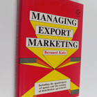 Bernard Katz : Managing export marketing - pikkukuva 1