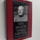 Ilkka Herlin : Kivijalasta harjahirteen : Kustaa Vilkunan... - pikkukuva 1