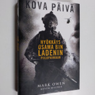 Mark Owen : Kova päivä : hyökkäys Osama Bin Ladenin piilo... - pikkukuva 1