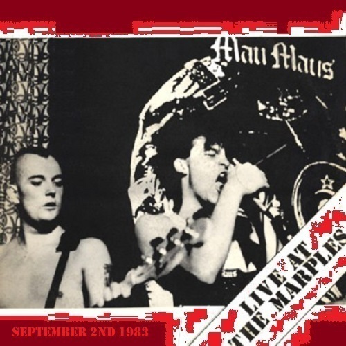 MAU MAUS live at the marples 1983 ...uk punk