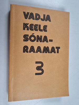 Vadja keele sonaraamat; Slovar' vodskogo jazyka / pod red...
