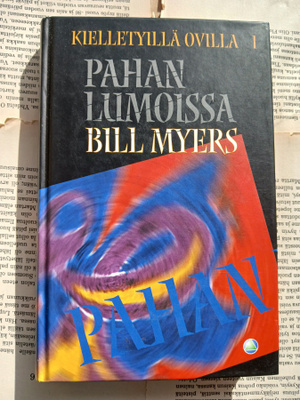 Bill Myers - Kielletyillä ovilla 1: Pahan lumoissa (sid.)