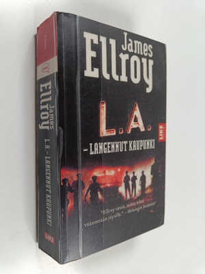 James Ellroy : L. A. - langennut kaupunki