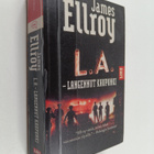 James Ellroy : L. A. - langennut kaupunki - pikkukuva 1