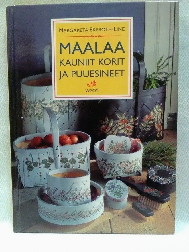Maalaa kauniit korit ja puuesineet 1.p (sid.)