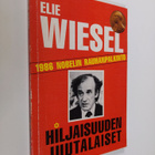 Elie Wiesel : Hiljaisuuden juutalaiset - pikkukuva 1