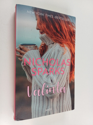 Nicholas Sparks : Valinta