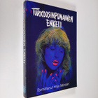 Turkoosinpunainen enkeli : nuorten novelleja ja kirjoituksia - pikkukuva 1