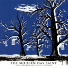 { the modern day saint - and tomorrow we will have nothing } - pikkukuva 1