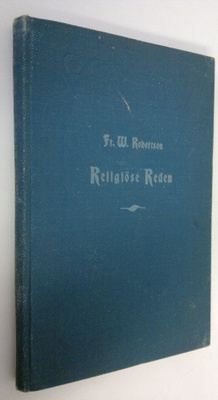 Fr. W. Robertson : Religiöse Reden