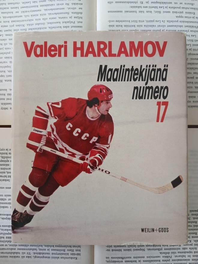 Valeri Harlamov: Maalintekijänä numero 17 (sid.)