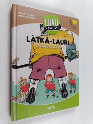 Roope Lipasti : Lätkä-Lauri ja kaukalon kovis