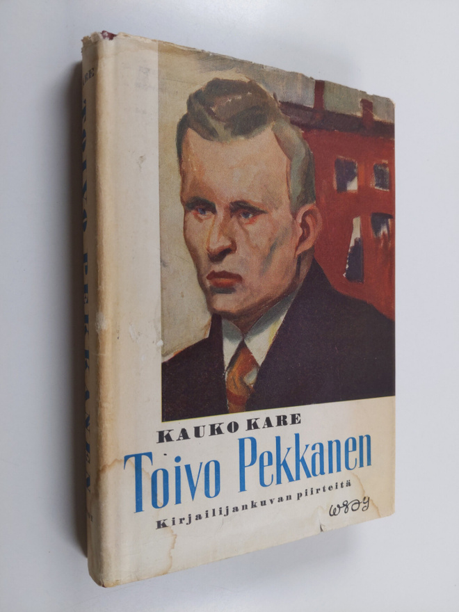 Kauko Kare : Toivo Pekkanen : kirjailijakuvan piirteitä