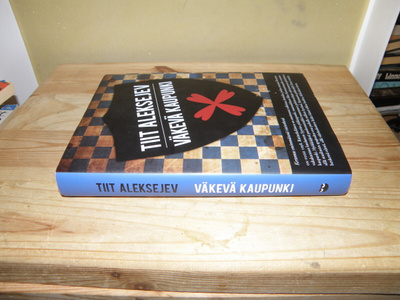 Tiit Aleksejev Väkevä kaupunki (sidottu)