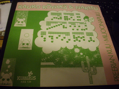 7" single Kauko Röyhkä & Narttu : Preerian kuu