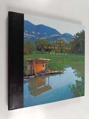 Tim Harmon : The land and the people : the Republic of China