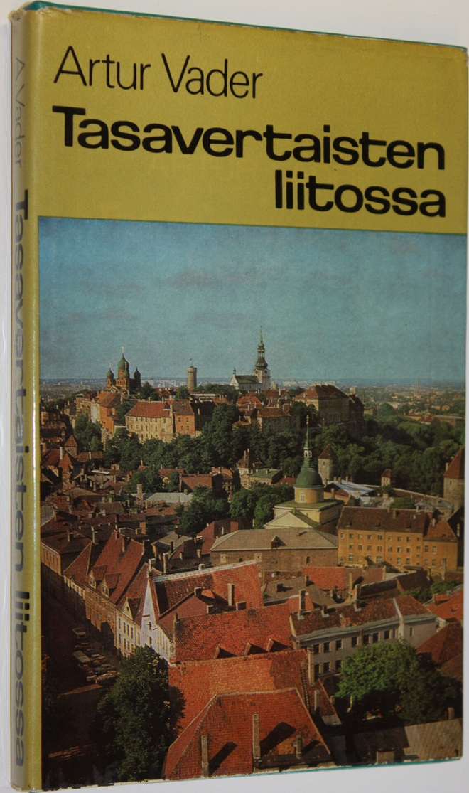 Artur Vader : Tasavertaisten liitossa