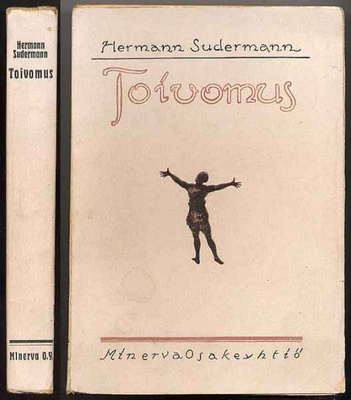 Hermann Sudermann: Toivomus (nid., 1922)