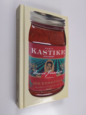 David Joachim : Pastakastike gourmet : 160 reseptiä neljä...