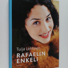 Tuija Lehtinen : Rafaelin enkeli - pikkukuva 1