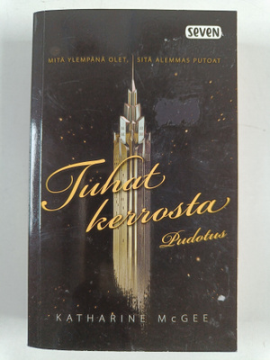 Katharine McGee : Tuhat kerrosta 1 : Pudotus