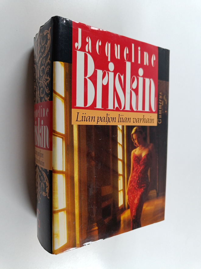 Jacqueline Briskin : Liian paljon liian varhain