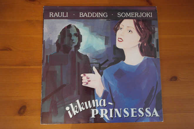 Rauli Badding Somerjoki:Ikkunaprinsessa LP