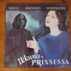 Rauli Badding Somerjoki:Ikkunaprinsessa LP - pikkukuva 1