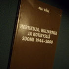 Olli Näri: HERKKUJA HUIJAREITA JA KOTIRYSSIÄ SUOMI 1944-2000 - pikkukuva 1